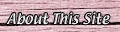 About This Site